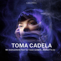 Toma Cadela (Single)