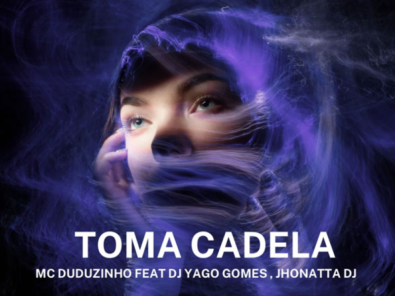 Toma Cadela (Single)