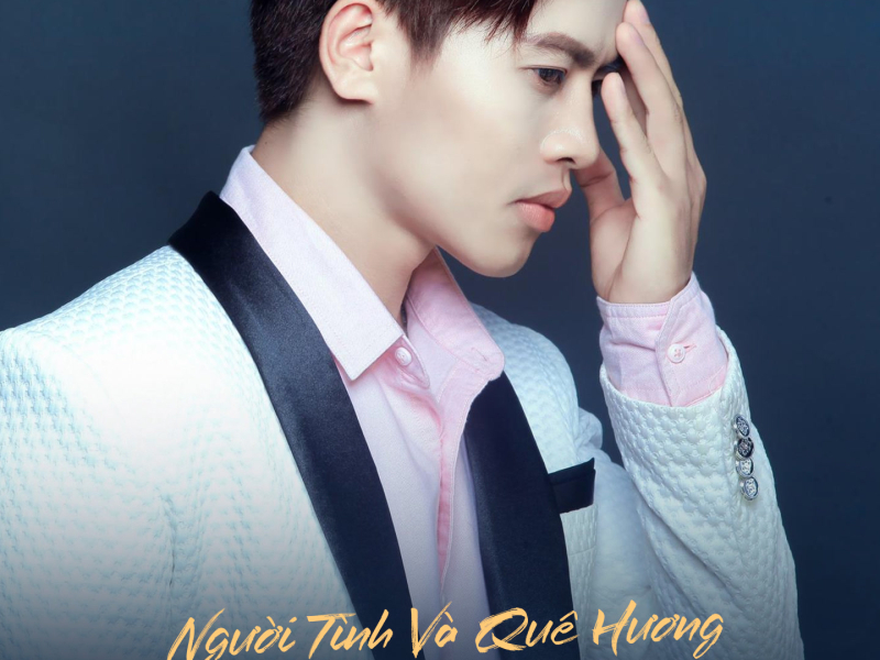 Người Tình Và Quê Hương (Single)