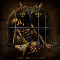 Life Is a Corpse You Drag (Single)
