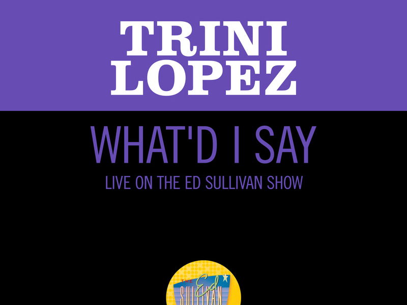 What'd I Say (Live On The Ed Sullivan Show, June 21, 1964) (Single)