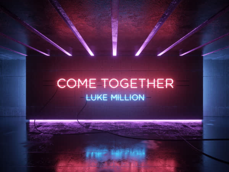 Come Together (Single)