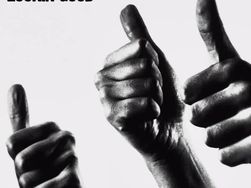 Lookin' Good (Single)