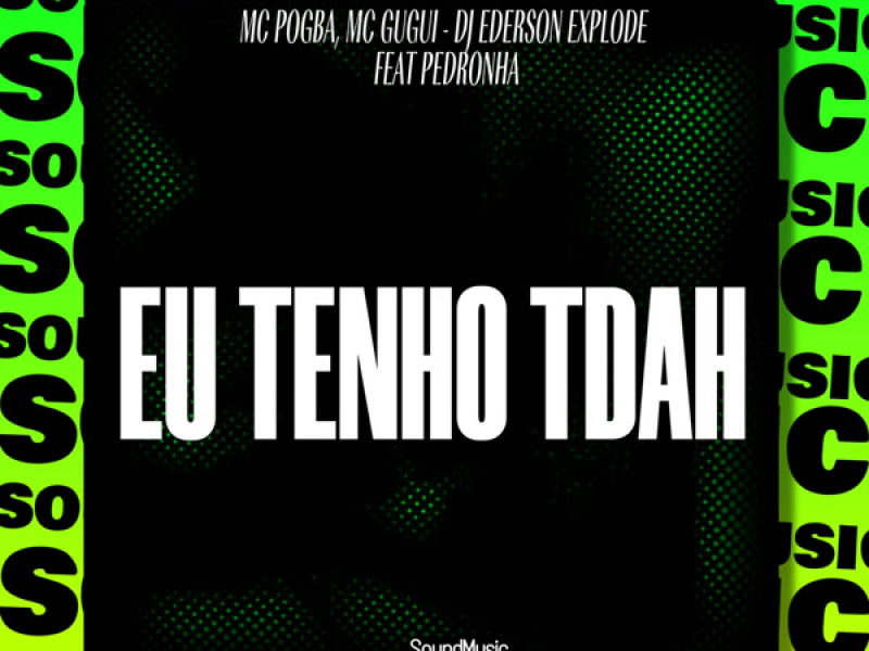 EU TENHO TDAH (Single)
