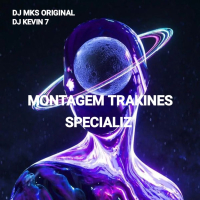MONTAGEM TRAKINES SPECIALIZ (Single)