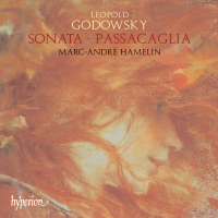 Godowsky: Piano Sonata in E Minor; Passacaglia and 44 Variations