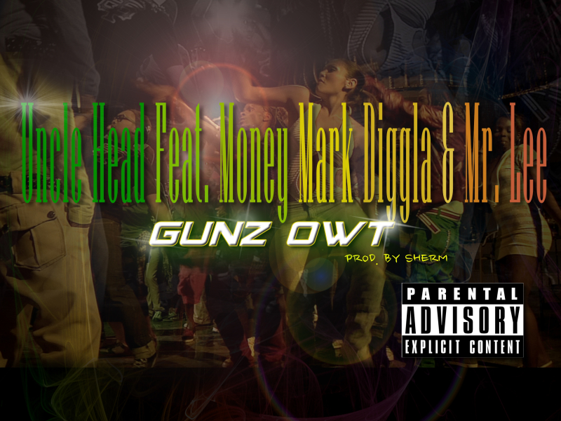 Gunz Owt (feat. Money Mark Diggla & Mr. Lee)