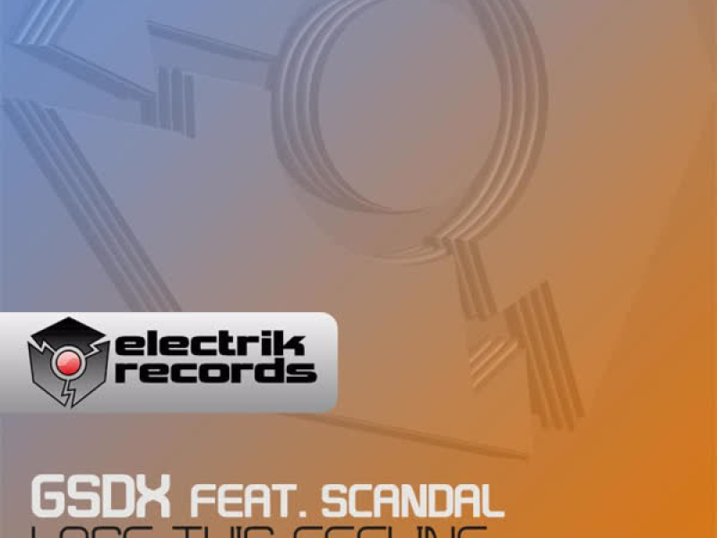 Lose This Feeling (feat. Scandal) (EP)