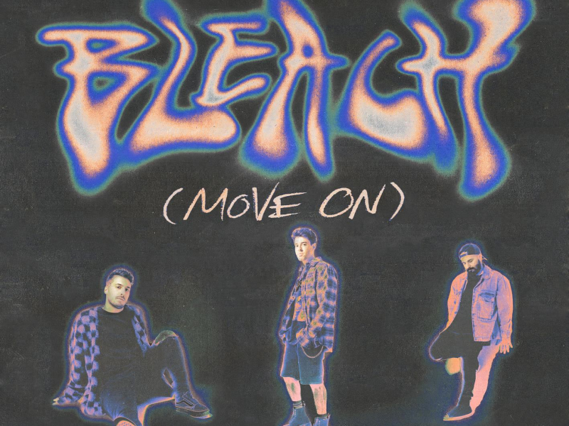 Bleach (Move On) (VIP Remix) (Single)