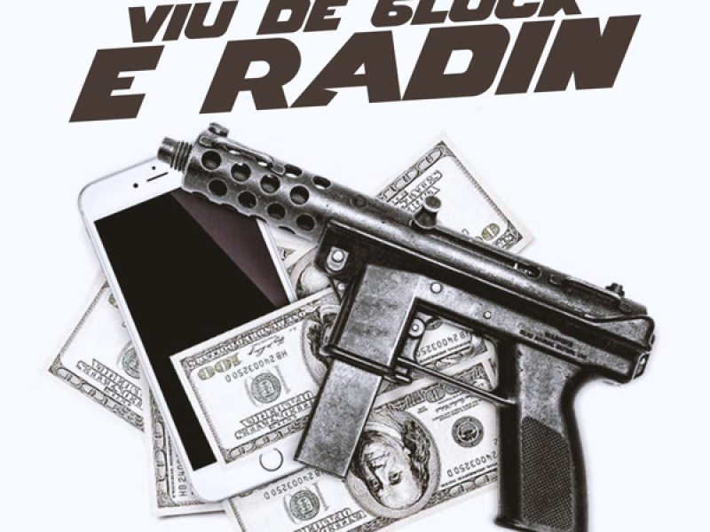 VIU DE GLOCK E RADIN (Single)