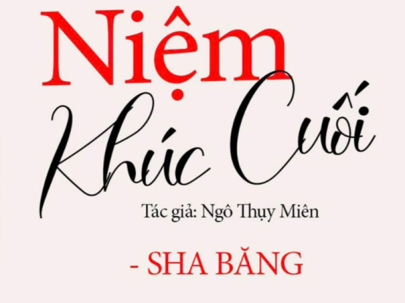 Niệm Khúc Cuối (Single)