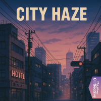 City Haze (Single)