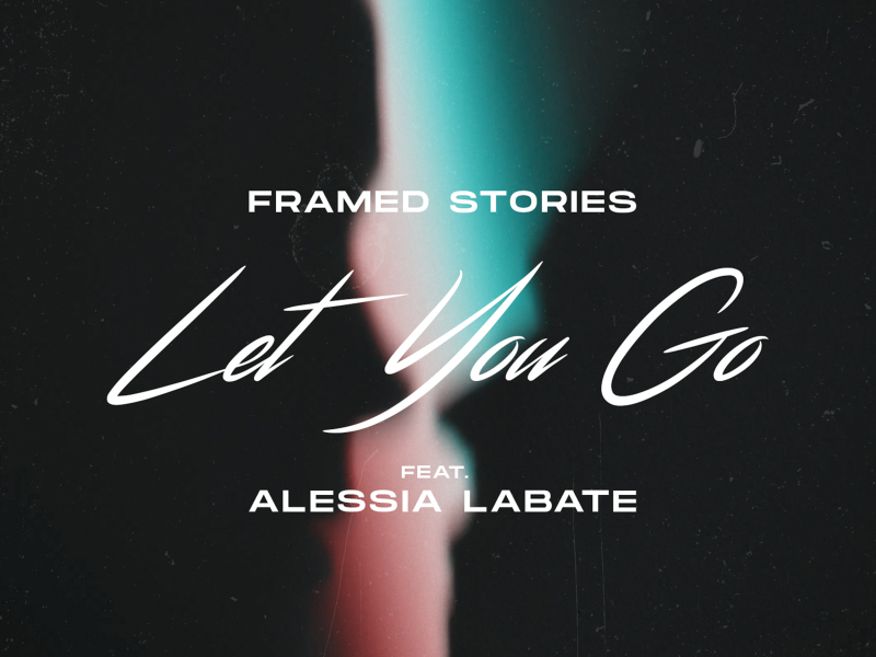 Let You Go (Single)