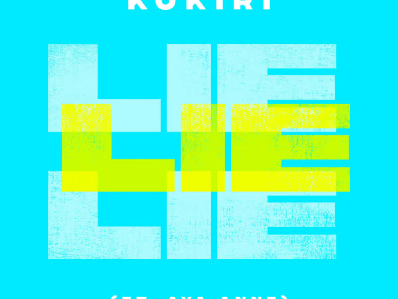 Lie Lie Lie (feat. Aya Anne) (Single)