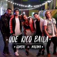 Que Rico Baila (Single)