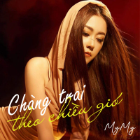 Chàng Trai Theo Chiều Gió (Single)