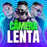 Camera Lenta (Single)