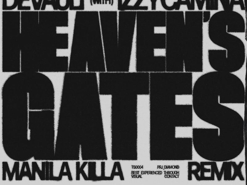HEAVEN'S GATES (Manila Killa Remix) (Single)
