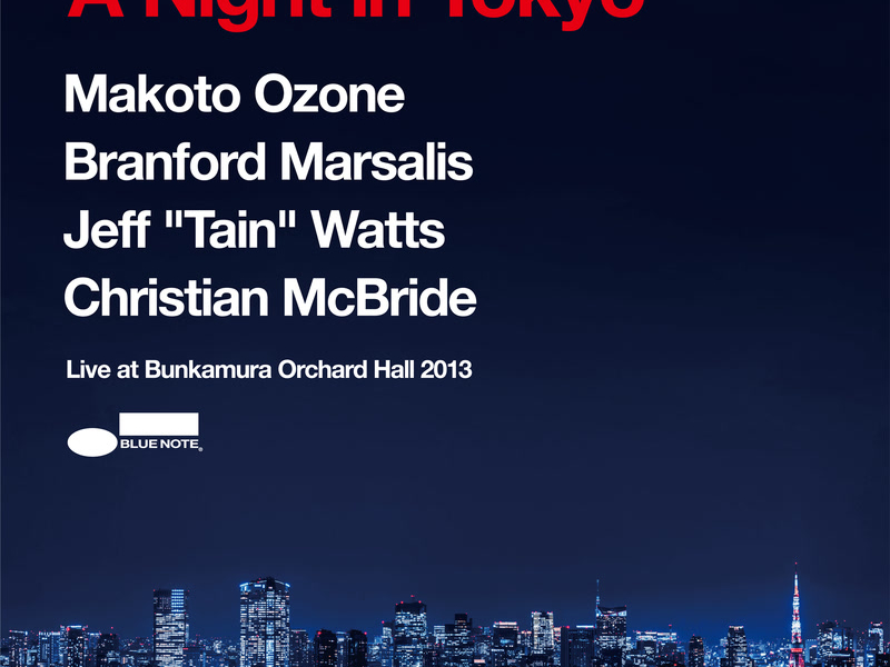 A Night in Tokyo (Live at Bunkamura Orchard Hall 2013)