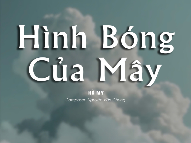 Hình Bóng Của Mây (Single)
