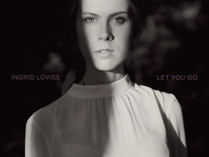 Let You Go (Single)
