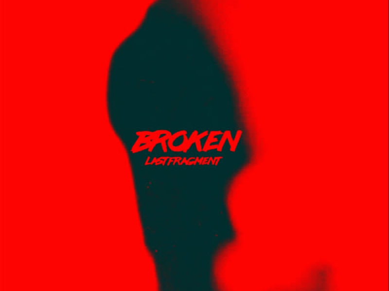 Broken (Single)