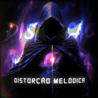 Distorção Melódica (Single)