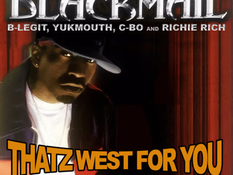 Thatz West For You (Single)