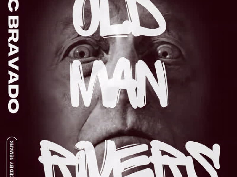 Old Man Rivers (Single)