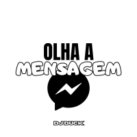 OLHA A MENSAGEM (Single)