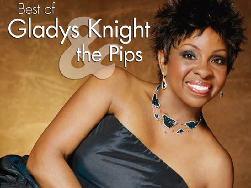 Best of Gladys Knight & the Pips