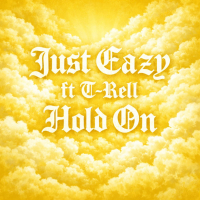 Hold On (feat. T-Rell) (Single)