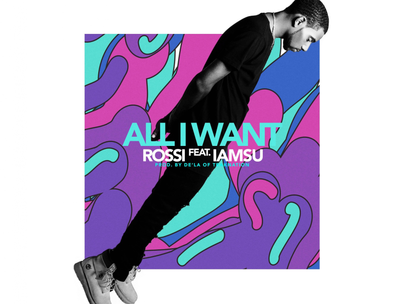 All I Want (feat. Iamsu!)