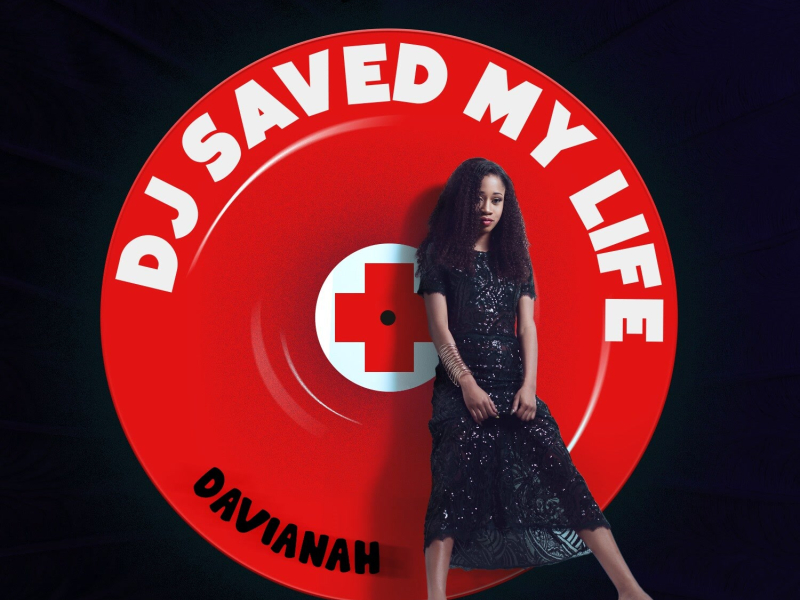 DJ Saved My Life (Single)