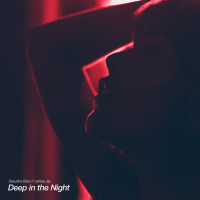 Deep in the Night (Single)