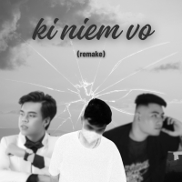 Kỉ Niệm Vỡ (Remake) (Single)