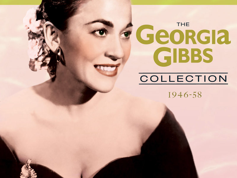 The Georgia Gibbs Collection 1946-58
