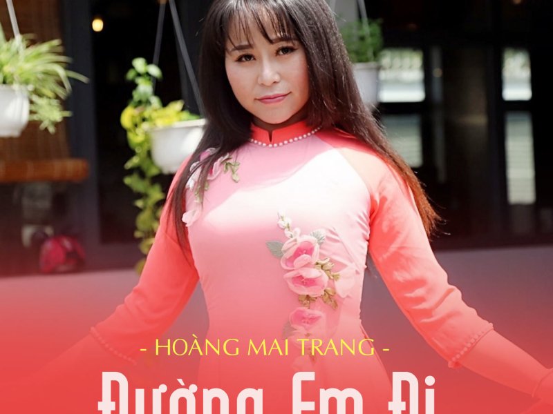Đường Em Đi (Single)