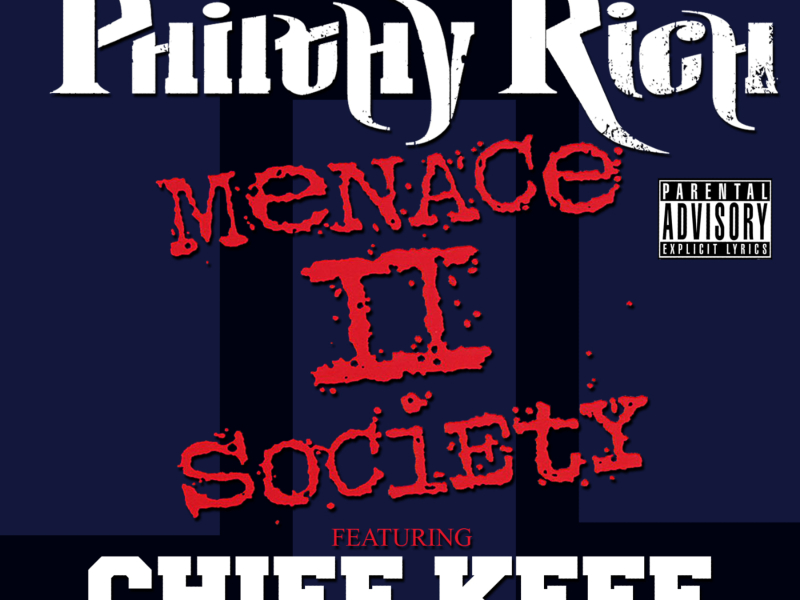 Menace II Society (feat. Chief Keef) - Single