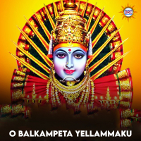 O Balkampeta Yellammaku (Single)