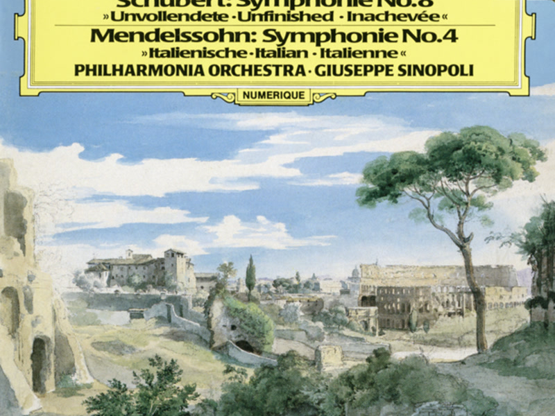 Schubert: Symphonie No. 8 / Mendelssohn: Symphony No. 4