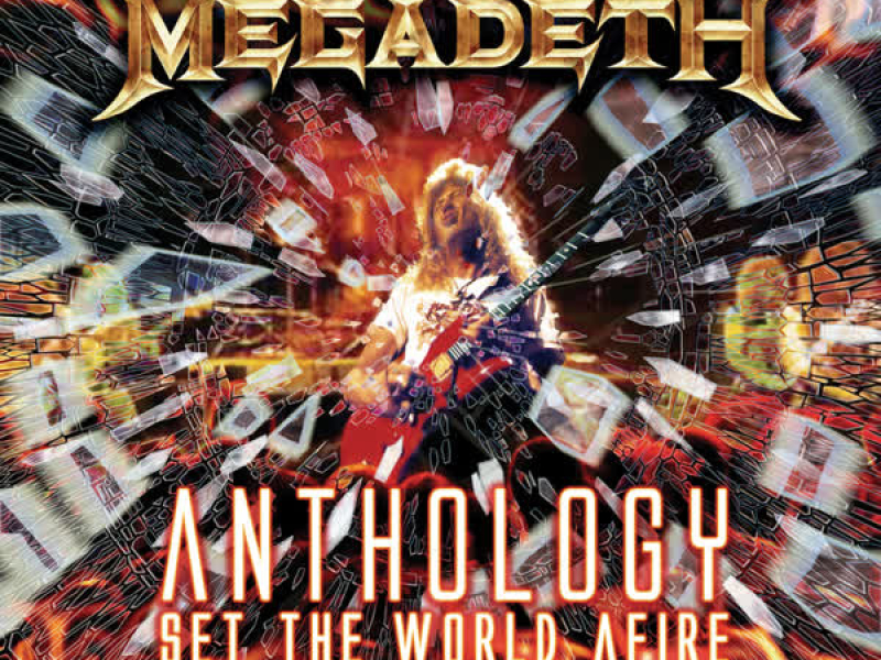 Anthology: Set The World Afire