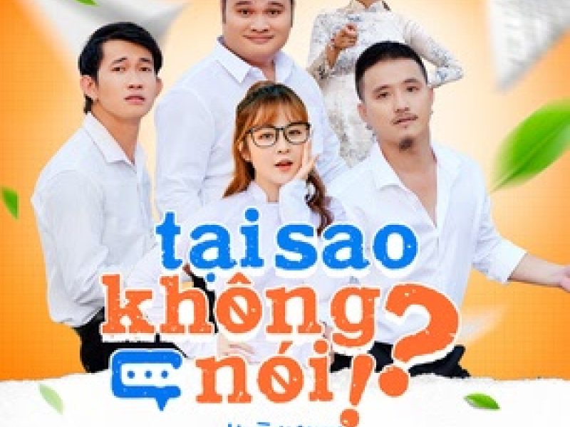 Tại Sao Không Nói (Single)