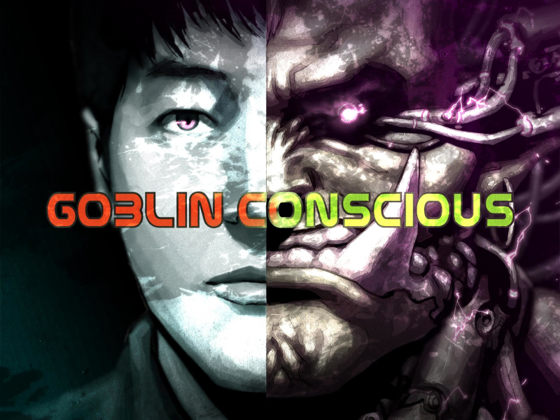 Goblin Conscious