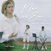 Nhớ Về Em (Lofi Music) (Single)