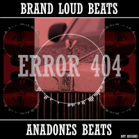 Error 404 (with Anadones Beats) (Single)