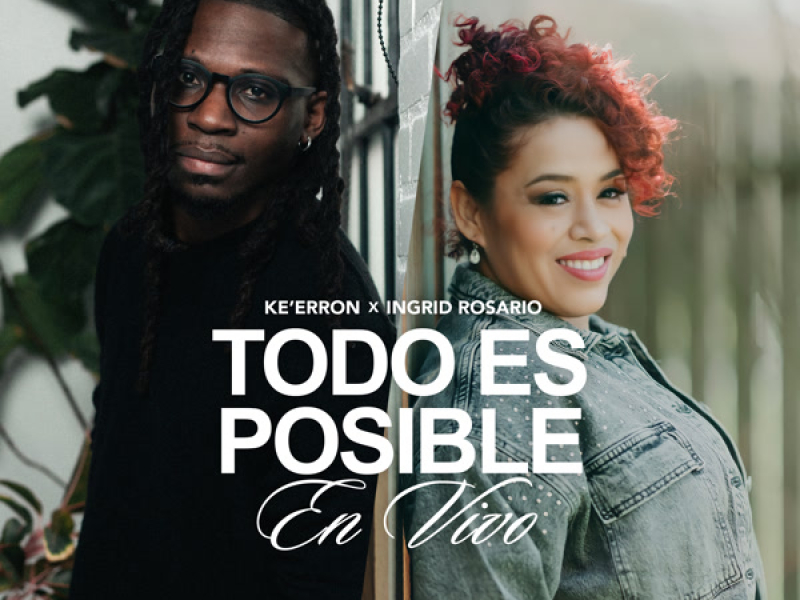 Todo Es Posible (En Vivo) (Single)