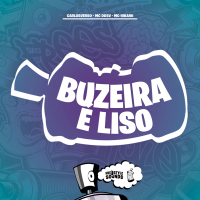 Buzeira É Liso (Single)