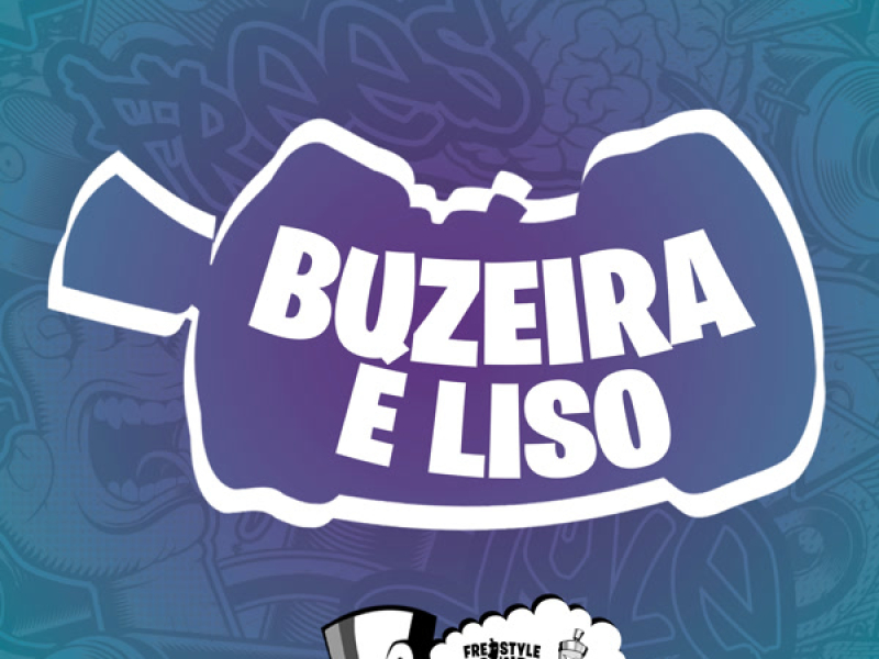 Buzeira É Liso (Single)