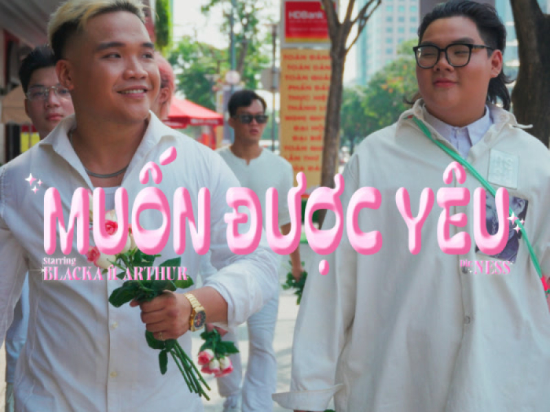 Muốn Được Yêu (Single)